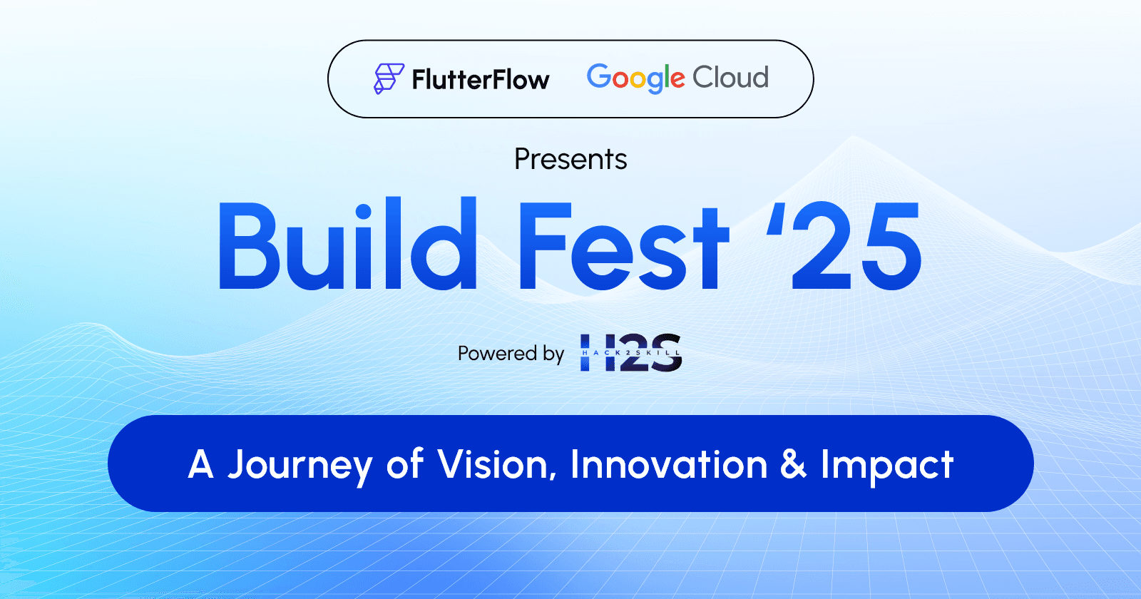 Build Fest ’25: A Journey of Vision, Innovation & Impact